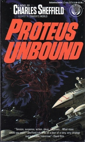 Proteus Unbound by Charles Sheffield