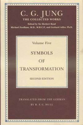 Symbols of Transformation by Carl G. Jung