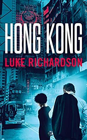 Hong Kong by Luke Richardson