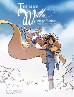 That Which Wills: Virgo Rising by Alex Singer