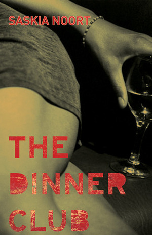 The Dinner Club by Saskia Noort