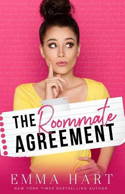 The Roommate Agreement by Emma Hart