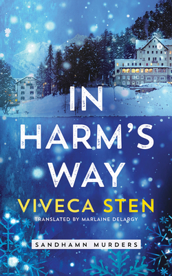 In Harm's Way by Viveca Sten