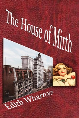 The House of Mirth by Edith Wharton