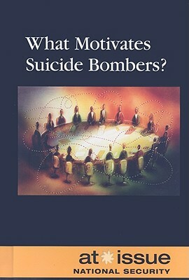 What Motivates Suicide Bombers? by 