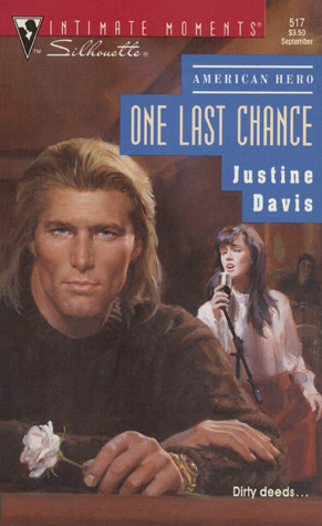 One Last Chance by Justine Davis