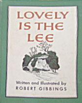 Lovely Is The Lee by Robert Gibbings