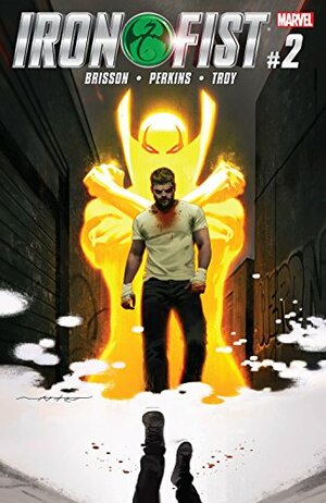 Iron Fist #2 by Ed Brisson