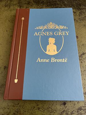 Agnes Grey by Anne Brontë