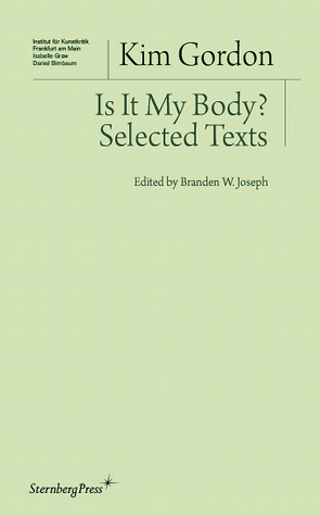 Is It My Body? by Kim Gordon, Branden W. Joseph