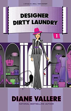 Designer Dirty Laundry by Diane Vallere