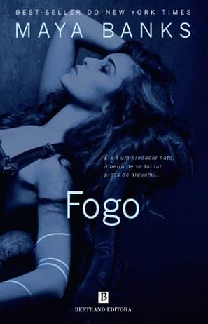 Fogo by Maya Banks