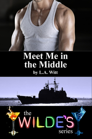 Meet Me in the Middle by L.A. Witt