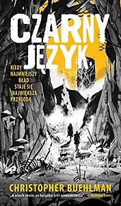 Czarny Język by Christopher Buehlman