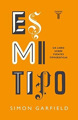 Es mi tipo by Simon Garfield