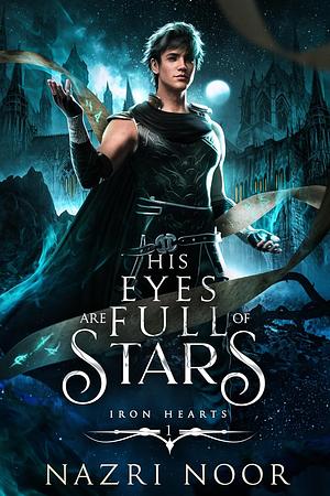 His Eyes Are Full of Stars by Nazri Noor