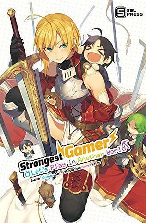 Strongest Gamer: Let's Play in Another World Vol. 2 by Shinobu Yuki, J. "Bango" Colmenares