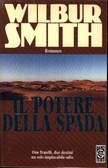 Il potere della spada by Carlo Brera, Wilbur Smith