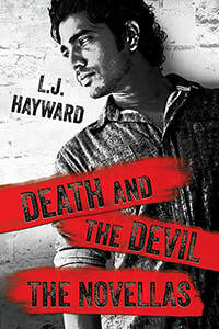 Death and the Devil: The Novellas by L.J. Hayward