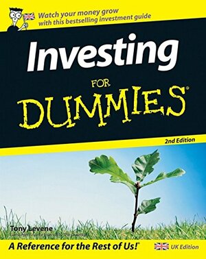 Investing for Dummies. by Tony Levene by Tony Levene