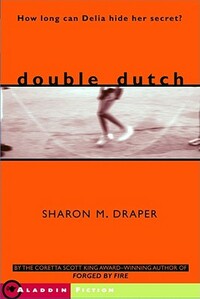 Double Dutch by Sharon M. Draper