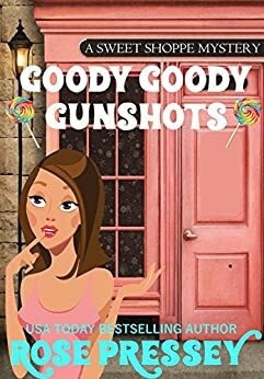 Goody Goody Gunshots by Rose Pressey Betancourt