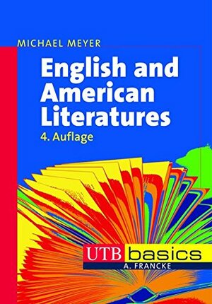 English and American Literatures by Michael Meyer