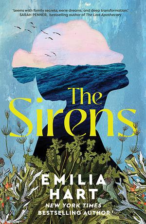 The Sirens by Emilia Hart