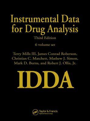 Instrumental Data for Drug Analysis, Second Edition: Volume III by Terry Mills III, Barry A. J. Fisher