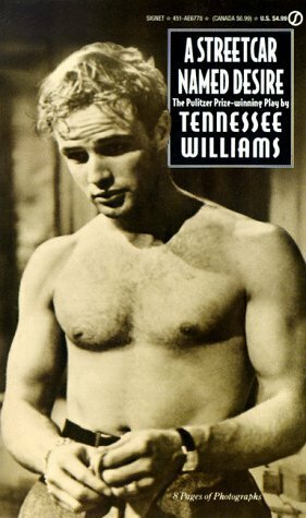 A Streetcar Named Desire by Tennessee Williams