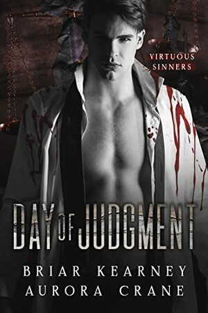 Day of Judgment by Briar Kearney, Aurora Crane