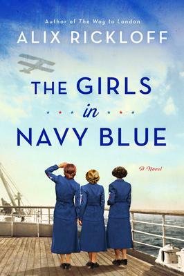 The Girls in Navy Blue by Alix Rickloff