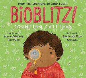 Bioblitz!: Counting Critters by Susan Edwards Richmond