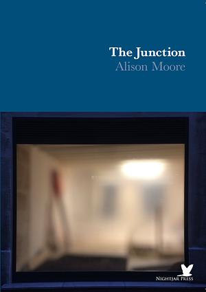 The Junction by Alison Moore