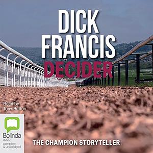 Decider by Dick Francis