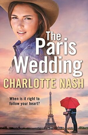 The Paris Wedding by Charlotte Nash