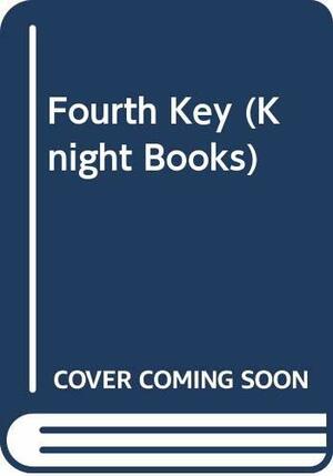 The Fourth Key by Malcolm Saville