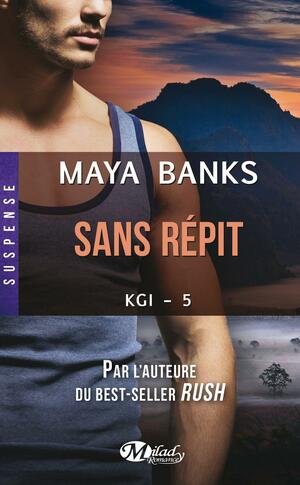 Sans répit by Maya Banks