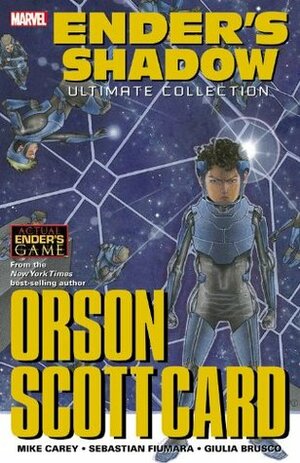 Ender's Shadow: Ultimate Collection by Mike Carey, Sebastian Fiumara, Orson Scott Card, Giulia Brusco