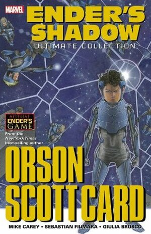 Ender's Shadow: Ultimate Collection by Sebastian Fiumara, Mike Carey, Orson Scott Card, Giulia Brusco