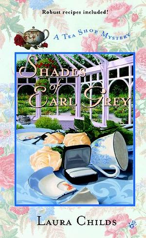 Shades of Earl Grey by Laura Childs