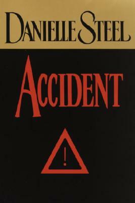 Accident by Danielle Steel