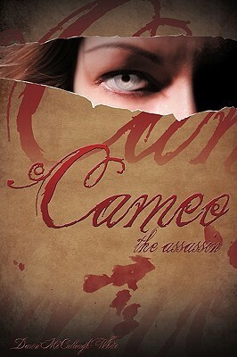 Cameo the Assassin by Dawn McCullough-White