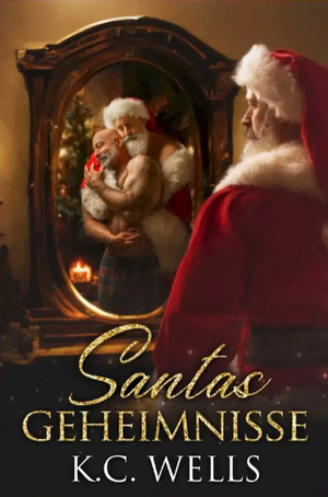 Santas Geheimnisse by K.C. Wells