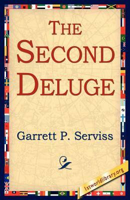 The Second Deluge by Garrett Putman Serviss