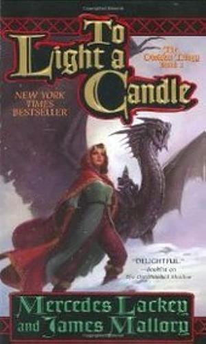 To Light a Candle by James Mallory, Mercedes Lackey