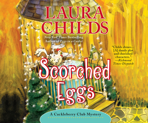 Scorched Eggs by Laura Childs