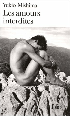 Les Amours interdites by Yukio Mishima