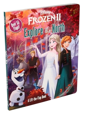 Disney Frozen 2: Explore the North by Suzanne Francis