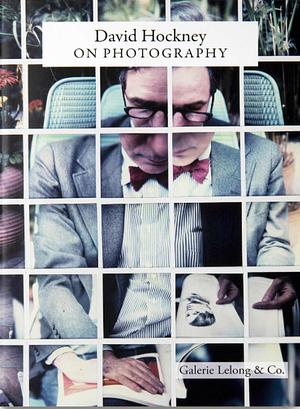 On Photography by David Hockney